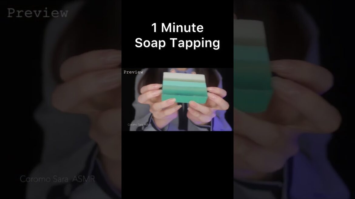 ASMR Satisfying 1 Minute Soap Tapping 🧼 #shorts ASMR Satisfying 1 Minute Soap Tapping 🧼 #shorts