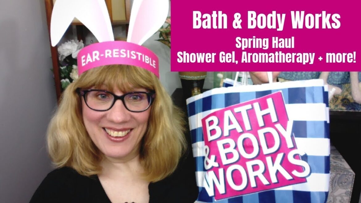 Bath & Body Works Spring Haul (Shower Gel & Aromatherapy + more!)