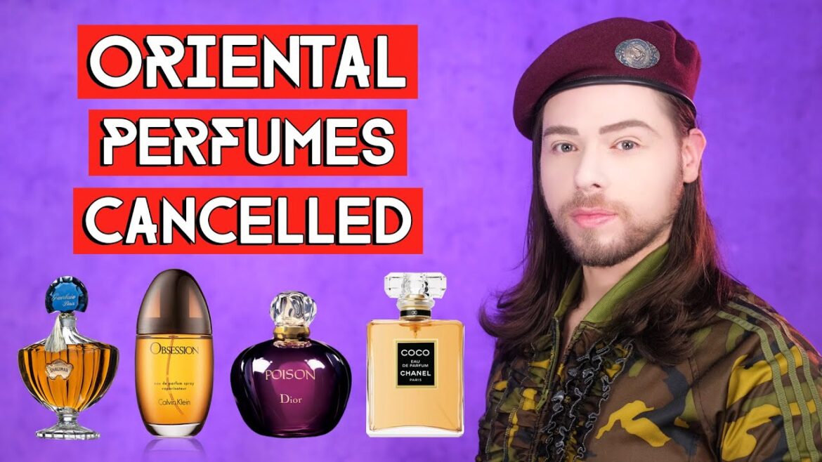 The term "ORIENTAL" in perfumery is CANCELLED! Here are some alternative terms we could use!