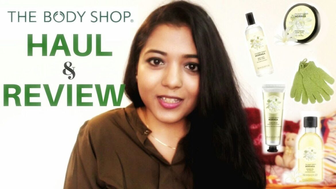 The Body Shop Haul & Review | HashSmitiCandid The Body Shop Haul & Review | HashSmitiCandid