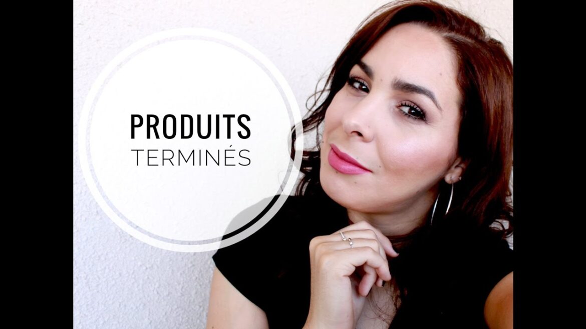 🚮PRODUITS TERMINÉS🚮 À racheter ou pas? Maquillage et soins