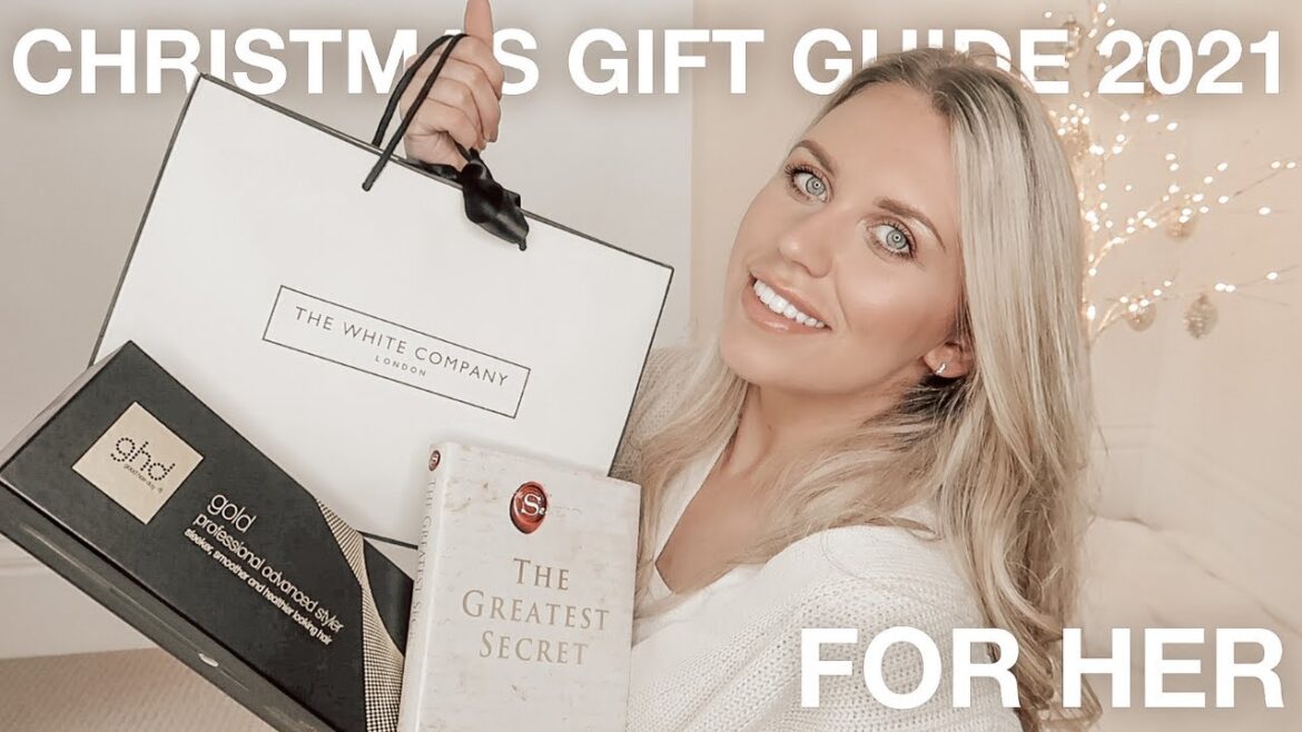 CHRISTMAS GIFT GUIDE FOR HER 2021 ✨