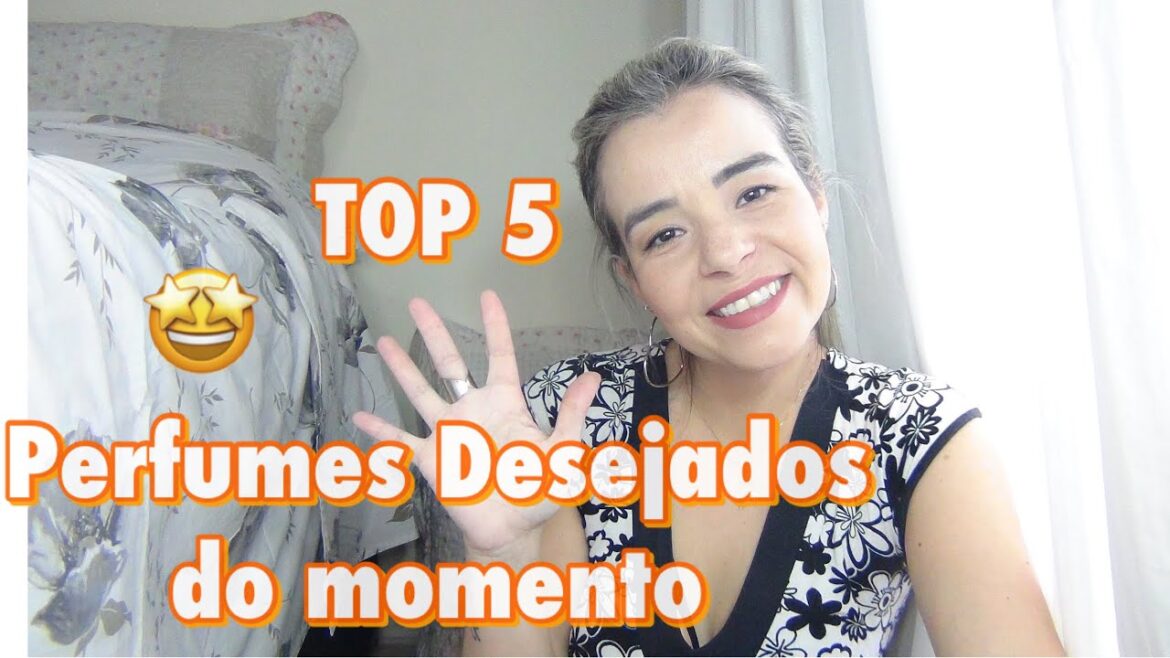 5 perfumes Desejados do Momento - Whish list