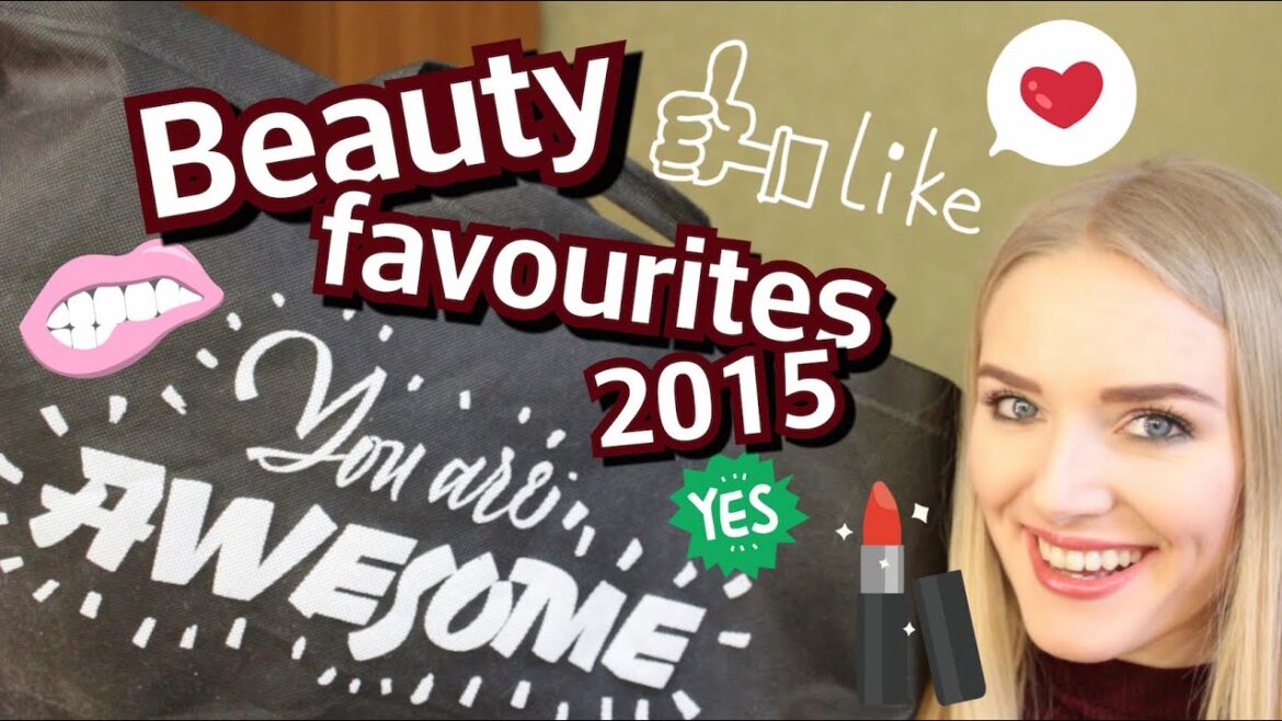 I'm loving it! Бьюти-фавориты года 2015 | Beauty Favourites 2015