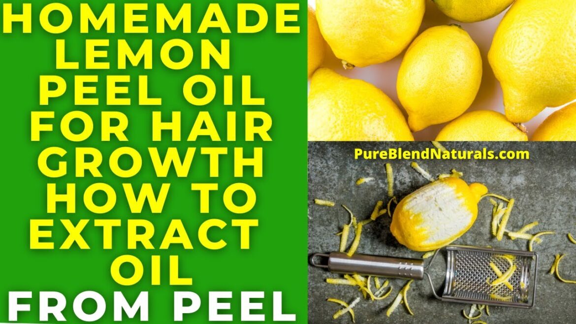 HOW TO MAKE ORGANIC LEMON PEEL OIL FOR HAIR GROWTH, DANDRUFF, SKINCARE & CLEANING🍋 **LIFE CHANGING**