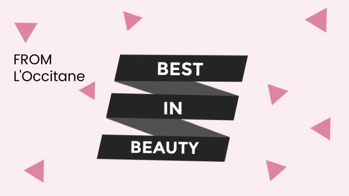 Best In Beauty: L’Occitane Favorites Best In Beauty: L'Occitane Favorites