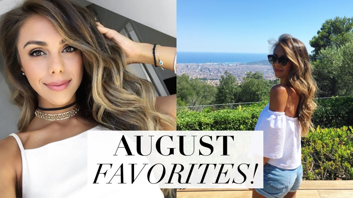 AUGUST FAVORITES! | Annie Jaffrey