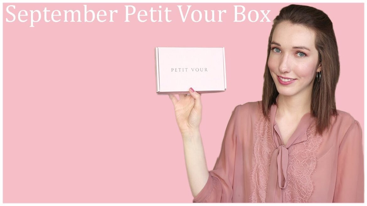 September 2019 Petit Vour Unboxing + First Impression