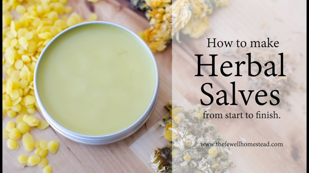 How to Make an Herbal Salve How to Make an Herbal Salve