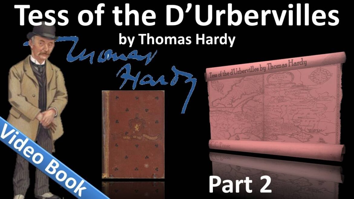 Part 2 - Tess of the d'Urbervilles Audiobook by Thomas Hardy (Chs 08-14)