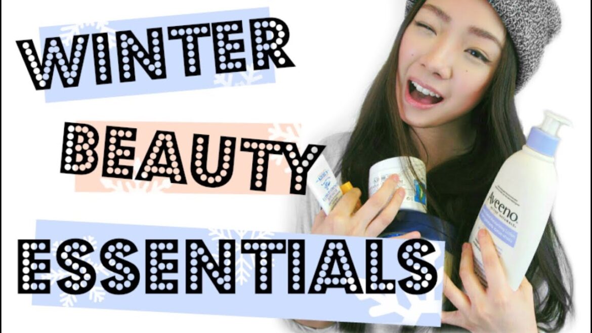 Winter Beauty Essentials | polkad0tsbeauty