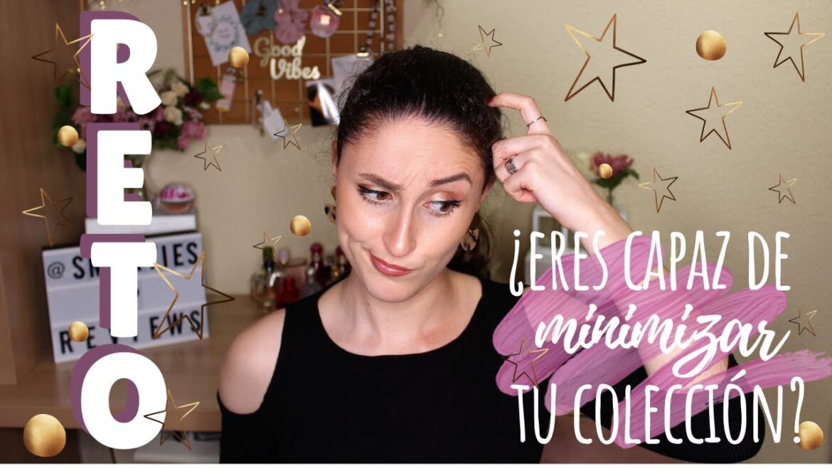 RETO: ¡¡¿¿Eres CAPAZ de MINIMIZAR tu colección??!! 🤨 | Smarties Reviews