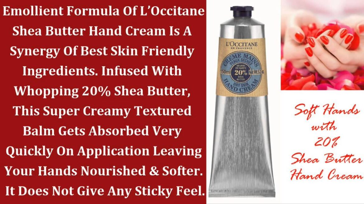 Cosmetic Products Review | L’Occitane Shea Butter Hand Cream | Beauty, Fashion & Makeup Cosmetic Products Review | L'Occitane Shea Butter Hand Cream | Beauty, Fashion & Makeup