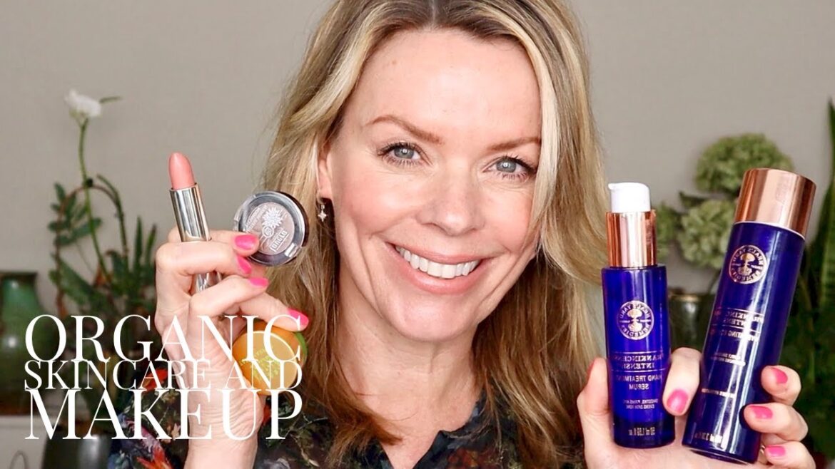Organic skincare and makeup tutorial