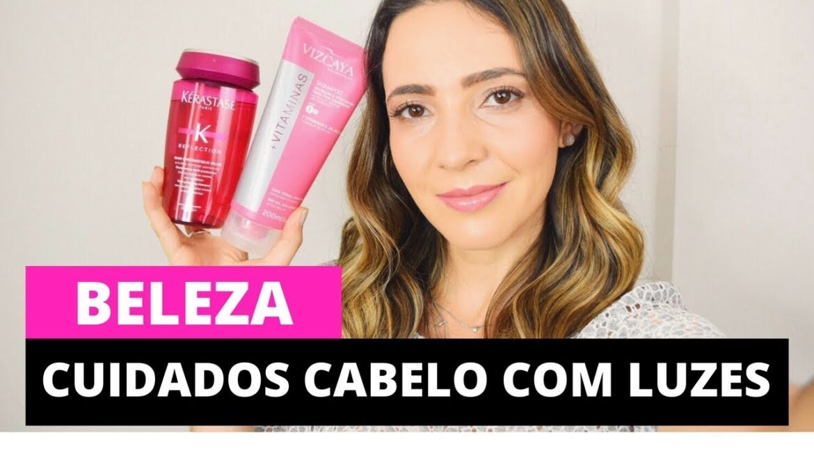 Cuidados com cabelo com luzes