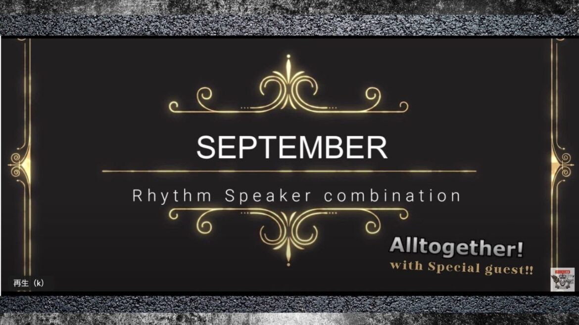 SeptemberでリズムスピーカーコンビネーションAlltogether!