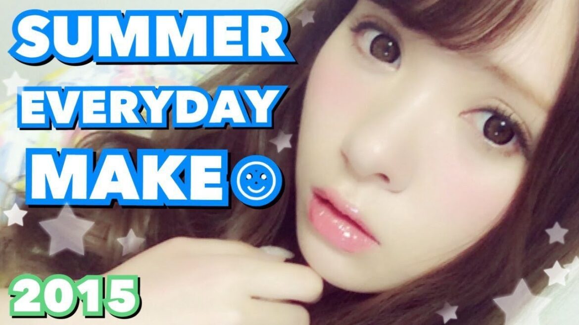2015夏♡毎日メイク！Summer Everyday Makeup