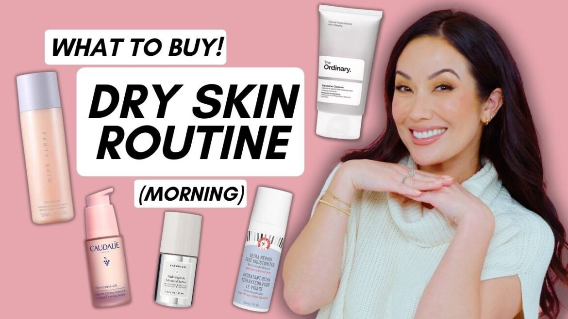 Skincare for Dry Skin: What to Buy for Your Morning Skincare Routine! | Beauty with Susan Yara