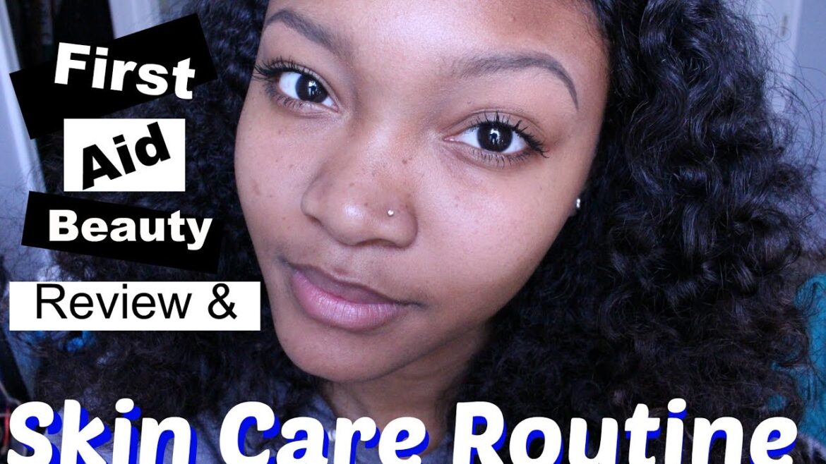 Skin Care Routine/Review ft. First Aid Beauty Products | IllumiNatione Skin Care Routine/Review ft. First Aid Beauty Products | IllumiNatione