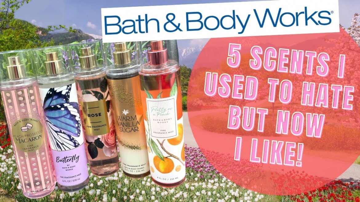 Bath & Body Works 5 Scents I Used To Hate But Now I Like! Bath & Body Works 5 Scents I Used To Hate But Now I Like!