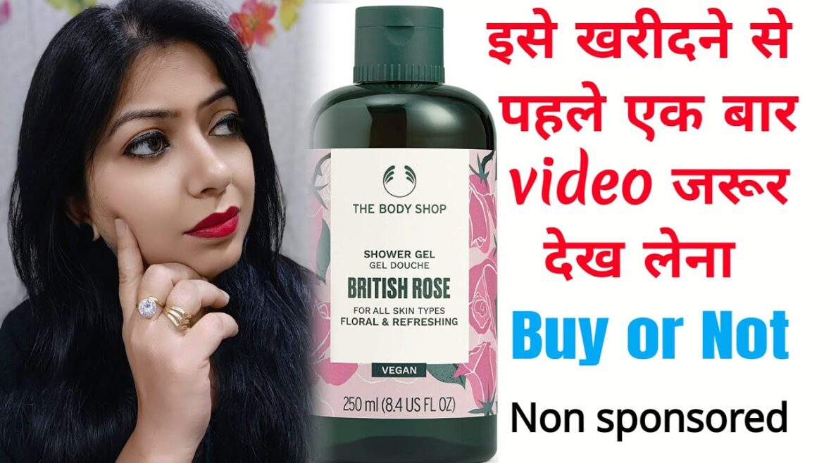 The Body Shop Shower Gel Review || British Rose Shower Gel
