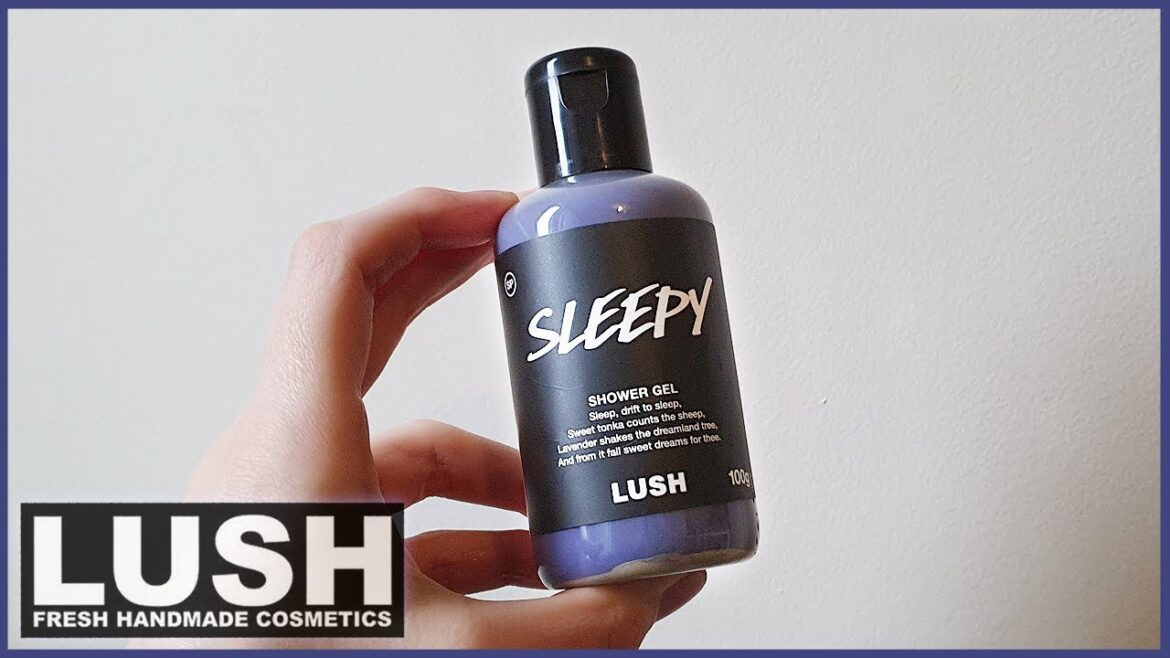 SLEEPY - LUSH | Review