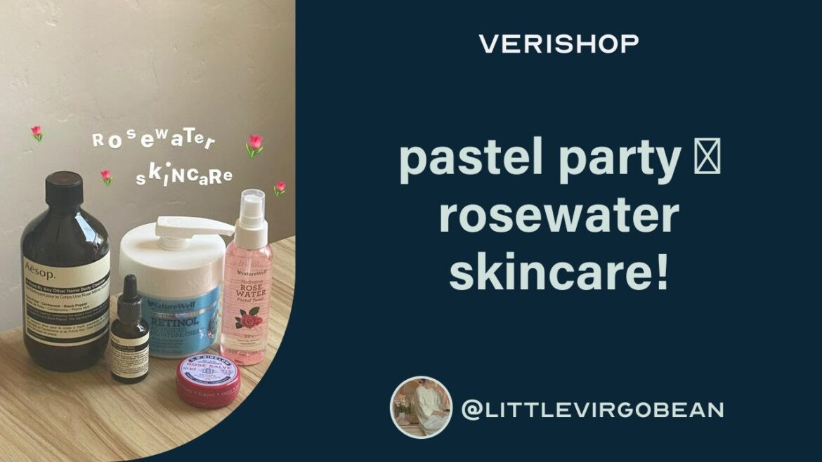 pastel party 🌷 rosewater skincare! @littlevirgobean | Verishop