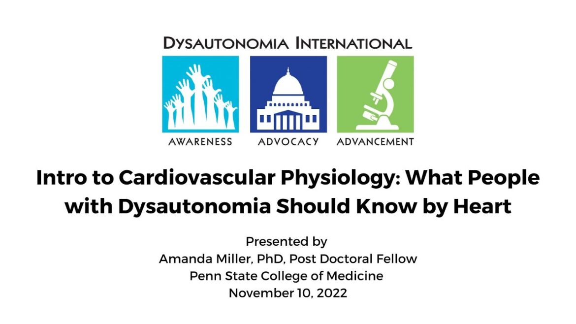 Introduction to Cardiovascular Physiology: What People with Dysautonomia Should Know by Heart