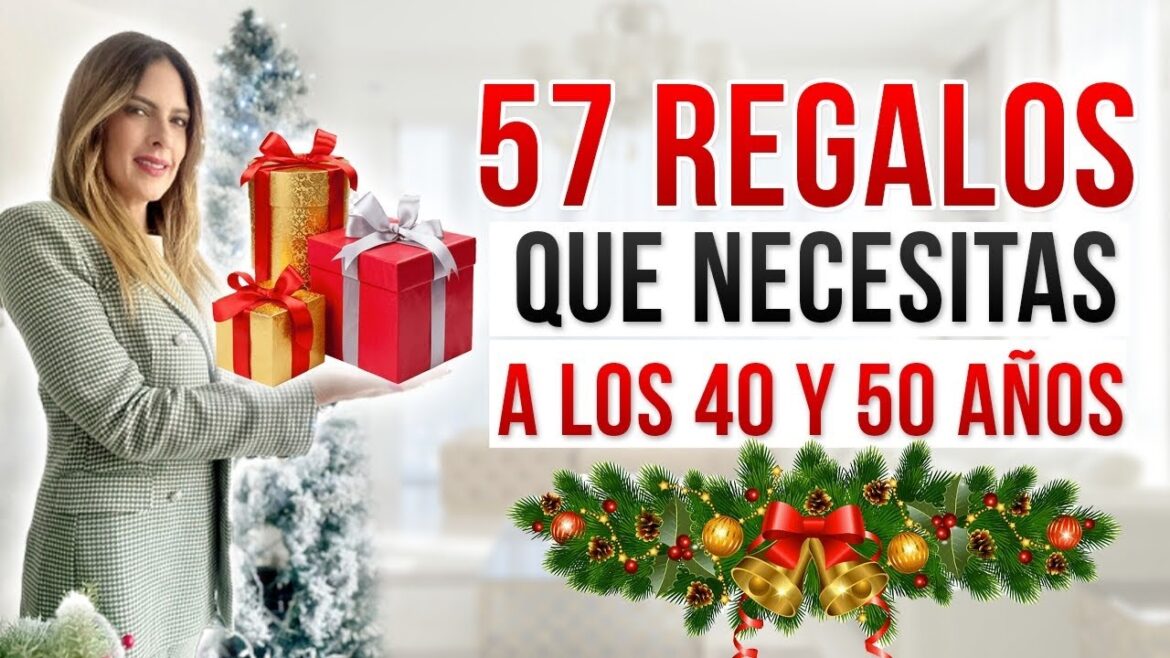 58 IDEAS de qué PEDIR para NAVIDAD *chic & aesthetic* a los 40-50 años!
