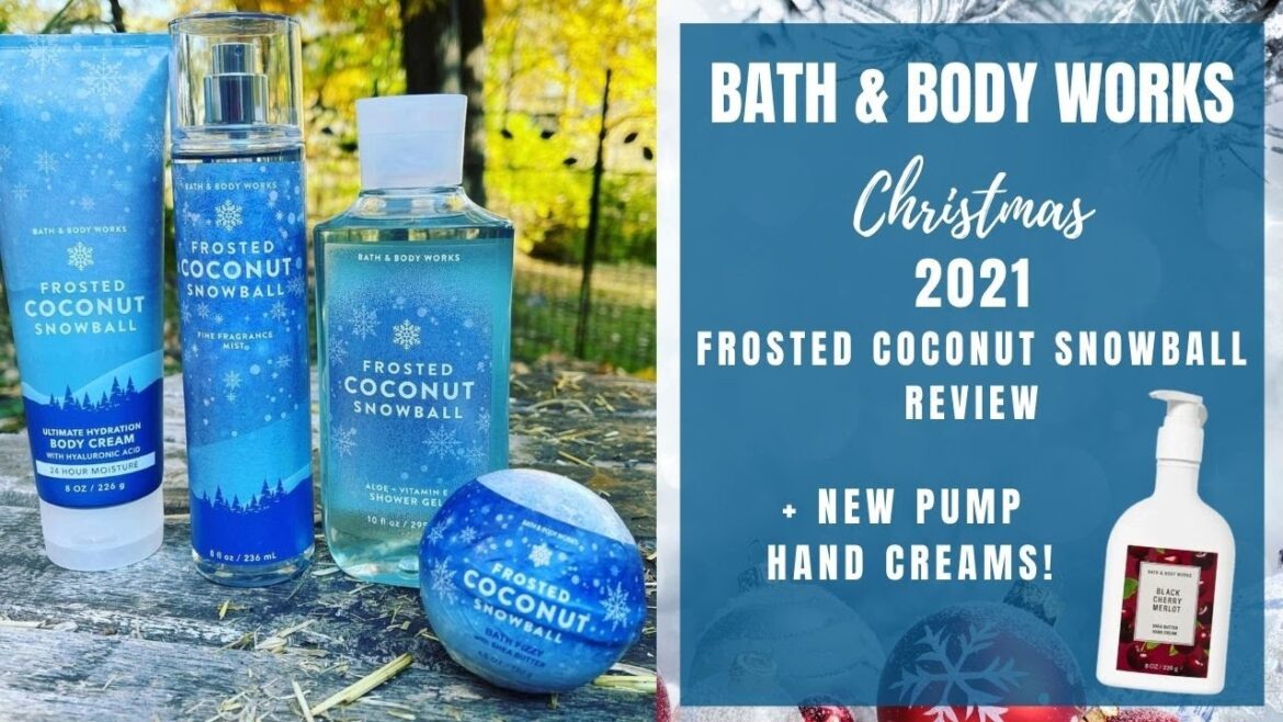 Bath & Body Works Frosted Coconut Snowball Review + New Pump Hand Creams! Bath & Body Works Frosted Coconut Snowball Review + New Pump Hand Creams!