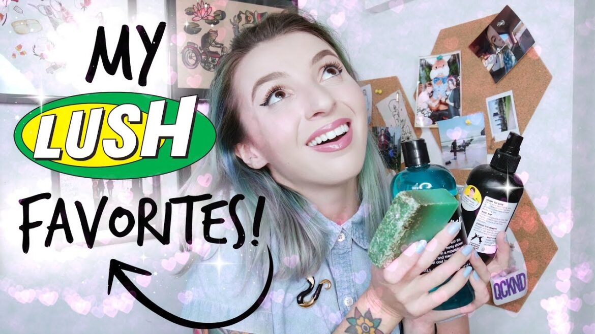 My All time favorite Lush Products! All Vegan! My All time favorite Lush Products! All Vegan!