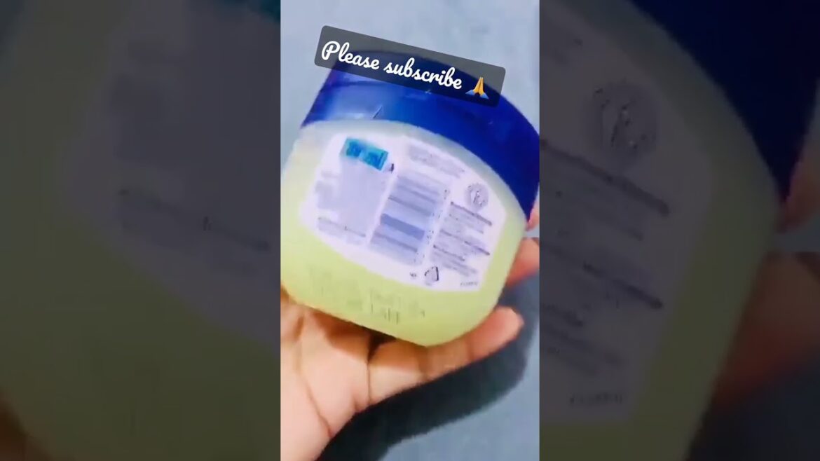 Vaseline blueseal pure petroleum jelly 😊#beautyhacks #skincare #shorts #youtubeshort