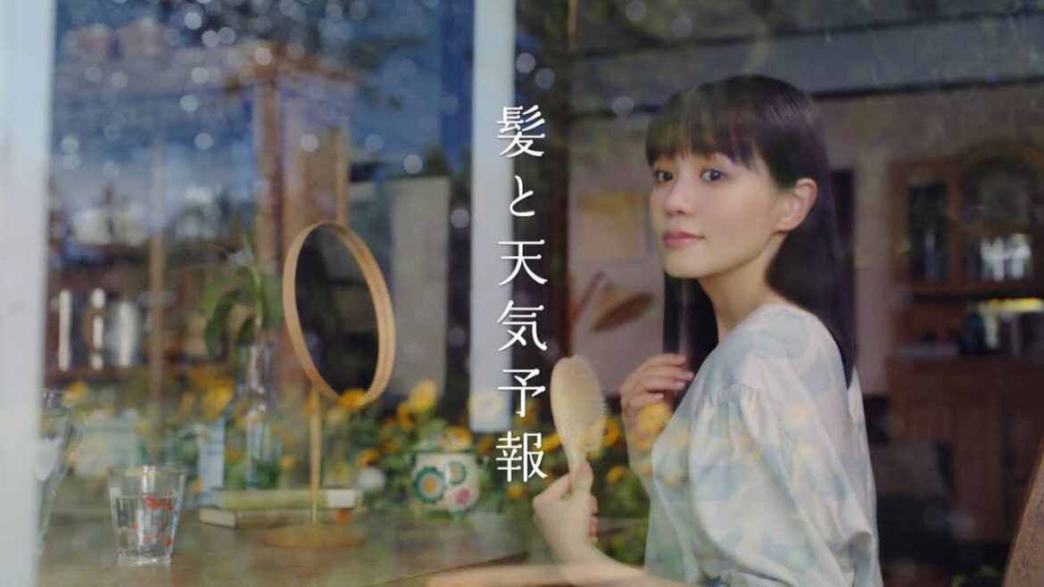 奈緒、清水香帆、高橋一生  クラシエ  ディアボーテ HIMAWARI (ヒマワリ)「髪と天気予報」篇 TVCM