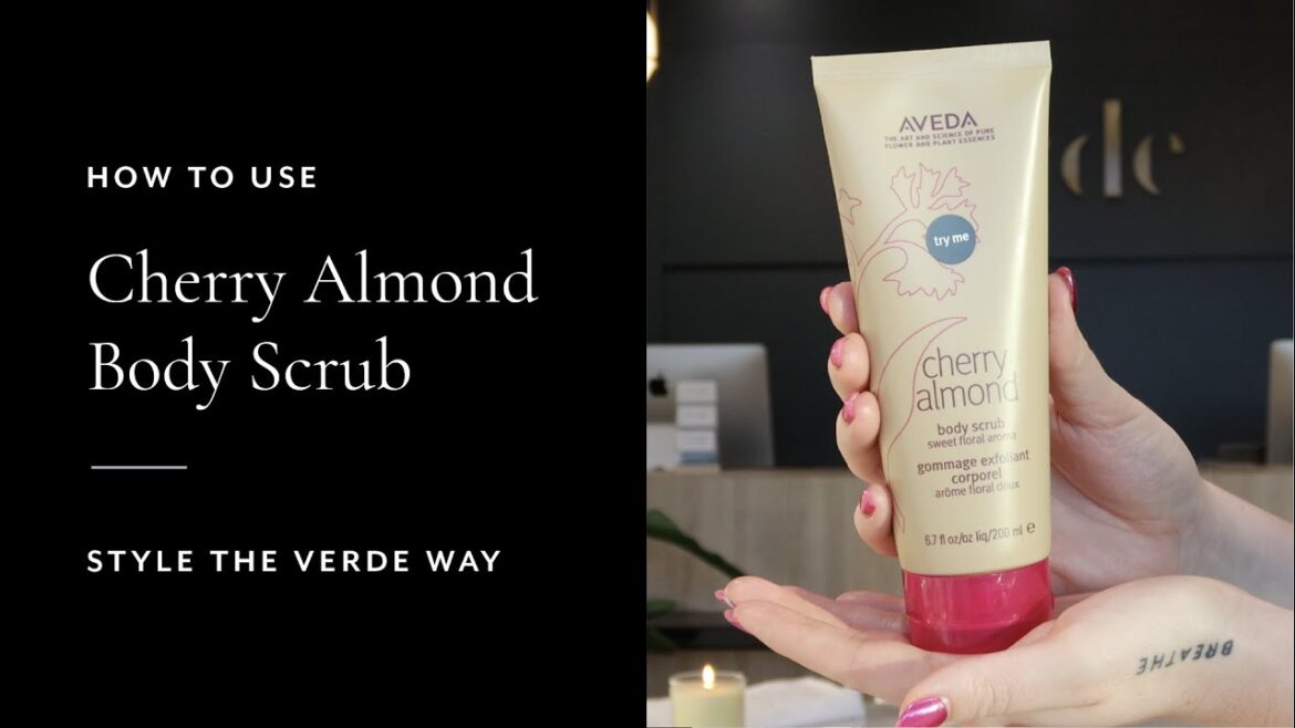How To Use Cherry Almond Body Scrub | Style The Verde Way