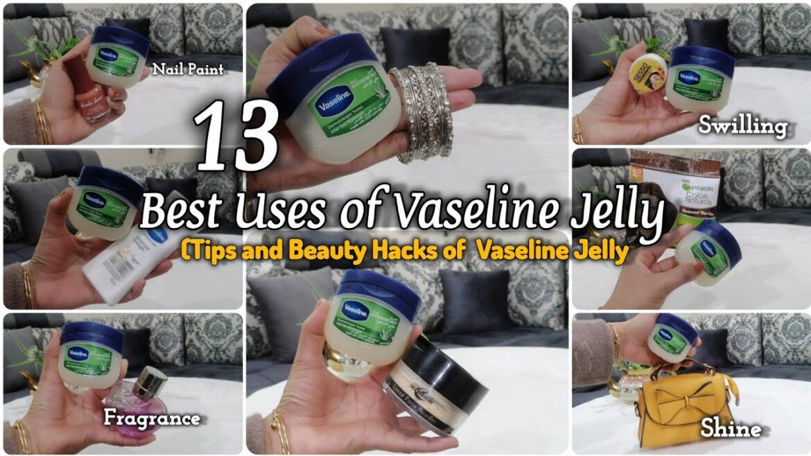13 Beauty hacks with Vaseline Jelly / How can Vaseline help your face and body ✨