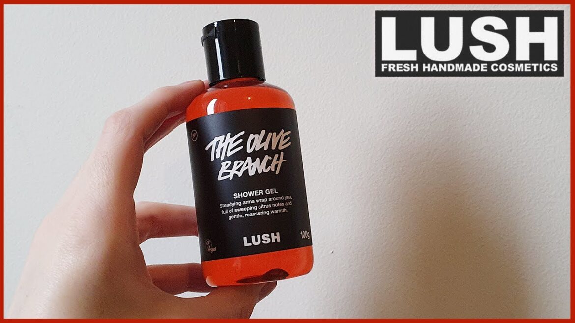 THE OLIVE BRANCH - LUSH | Review