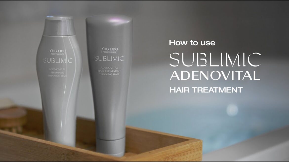 [Tutorial] Cara pemakaian SUBLIMIC ADENOVITAL HAIR TREATMENT | Shiseido Professional