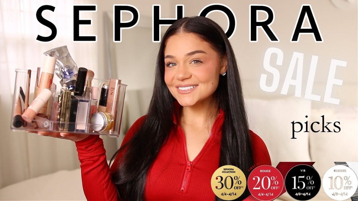 SEPHORA SALE Recommendations 2025...what you need to get🤑