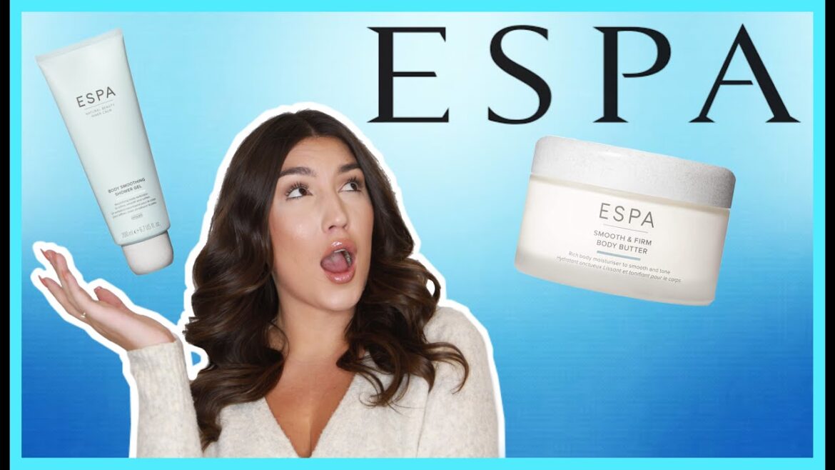 Espa Skincare | Exfoliating Body Polish & Body Butter Review! Espa Skincare | Exfoliating Body Polish & Body Butter Review!
