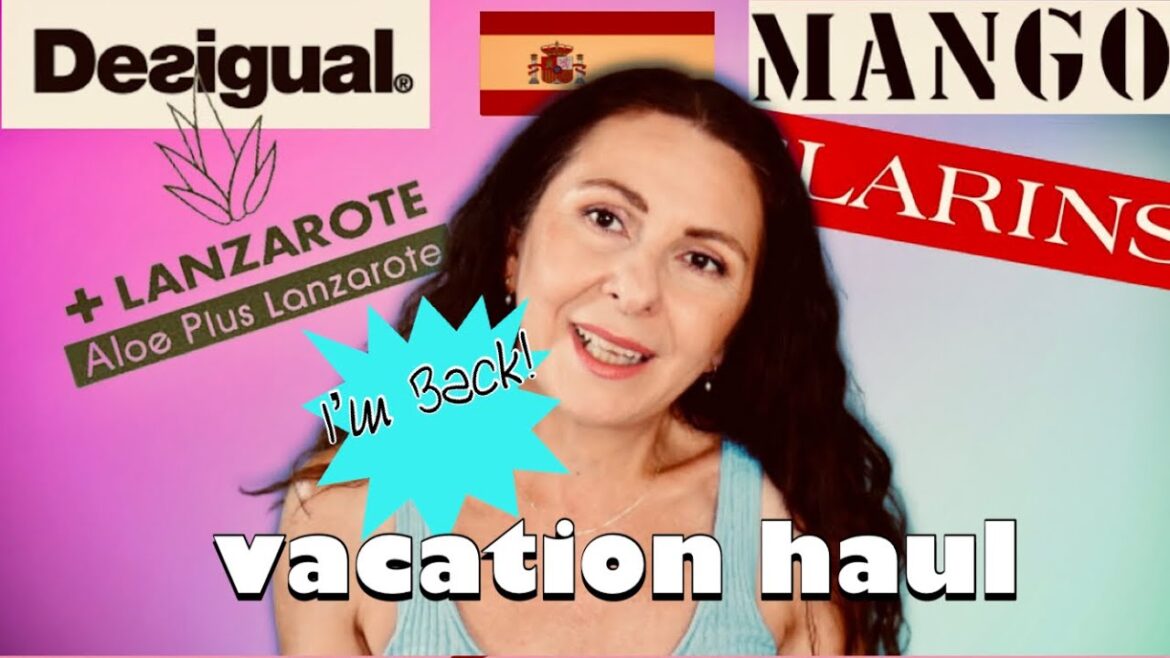 I Went Crazy in Spain: Massive Summer Haul ft. Clarins, Revlon, Desigual, Mango & Aloe Lanzarote I Went Crazy in Spain: Massive Summer Haul ft. Clarins, Revlon, Desigual, Mango & Aloe Lanzarote