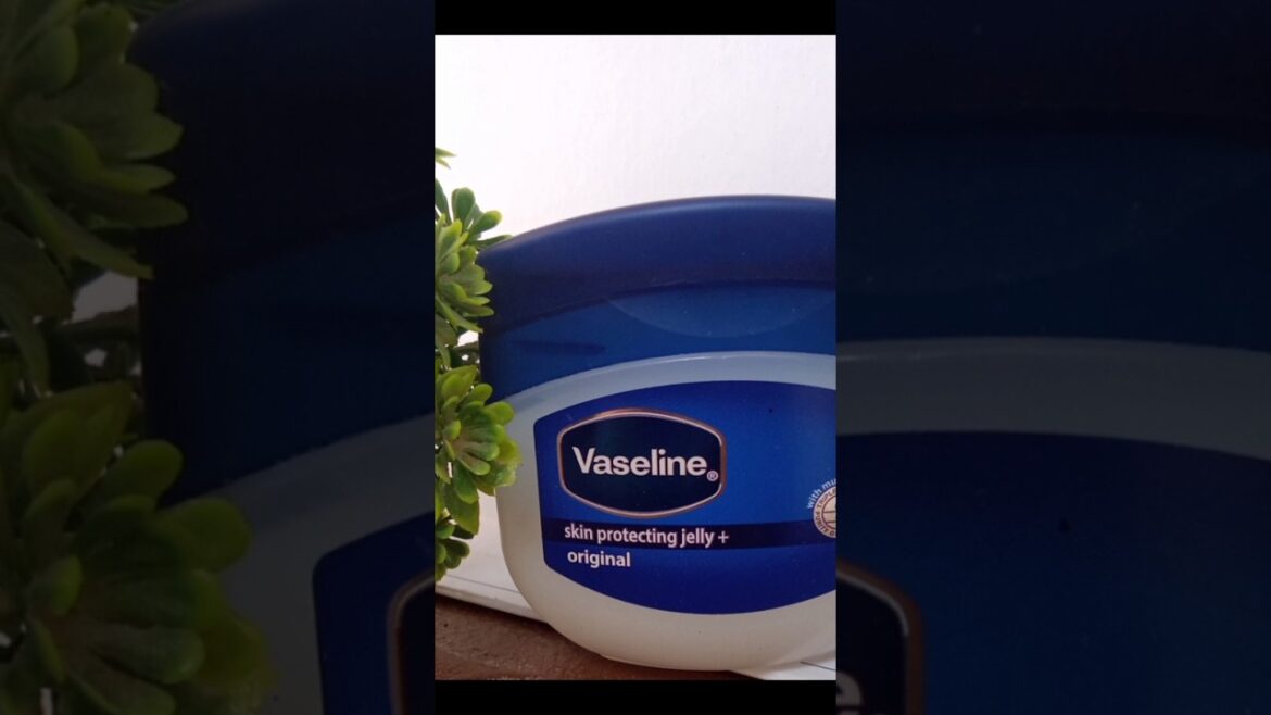 Vaseline® Skin Protecting Jelly Original#reels #ugc #ugccontentcreator Vaseline® Skin Protecting Jelly Original#reels #ugc #ugccontentcreator