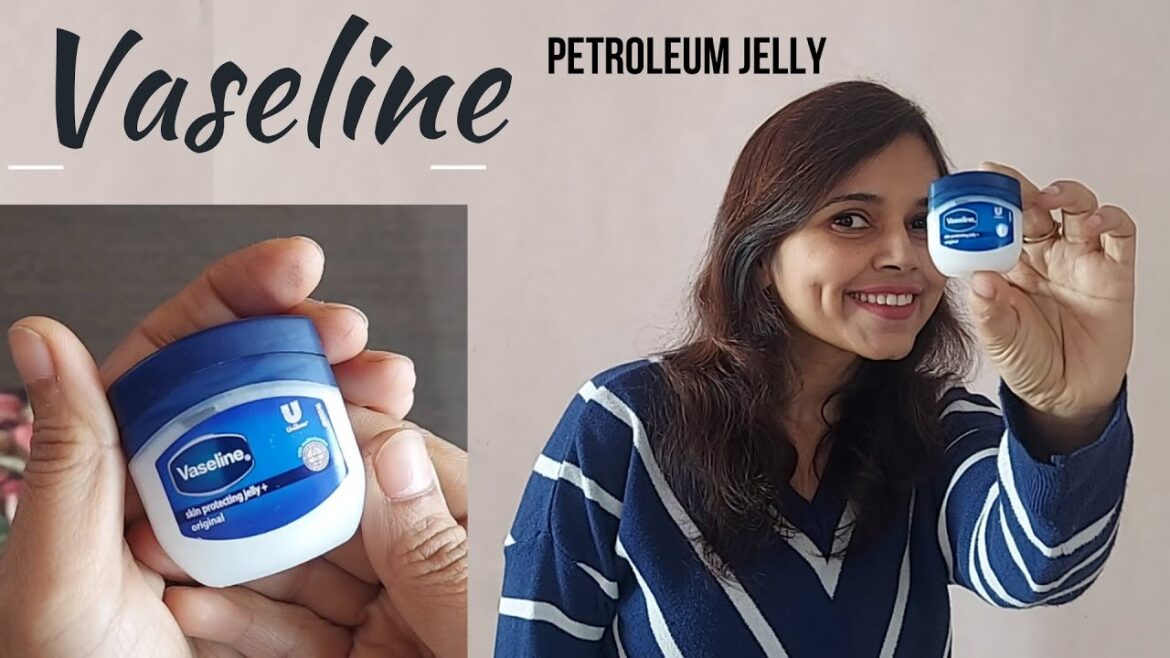Vaseline Petroleum Jelly Review | Vaseline Original Pure Skin Jelly | Vaseline Jelly Review