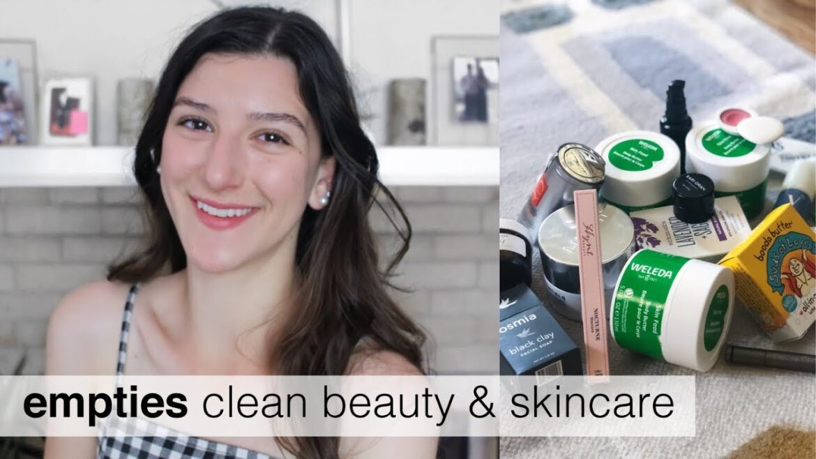 Empties | Clean Beauty and Skincare Empties | Clean Beauty and Skincare