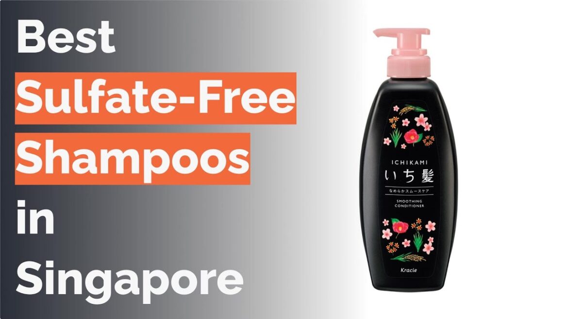 🌵 12 Best Sulfate-Free Shampoos in Singapore