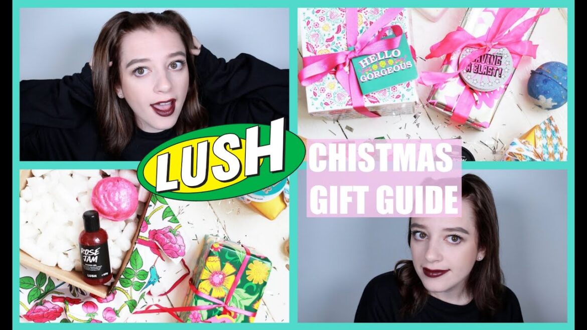 LUSH CHRISTMAS GIFT GUIDE | 2020 • Melody Collis LUSH CHRISTMAS GIFT GUIDE | 2020 • Melody Collis