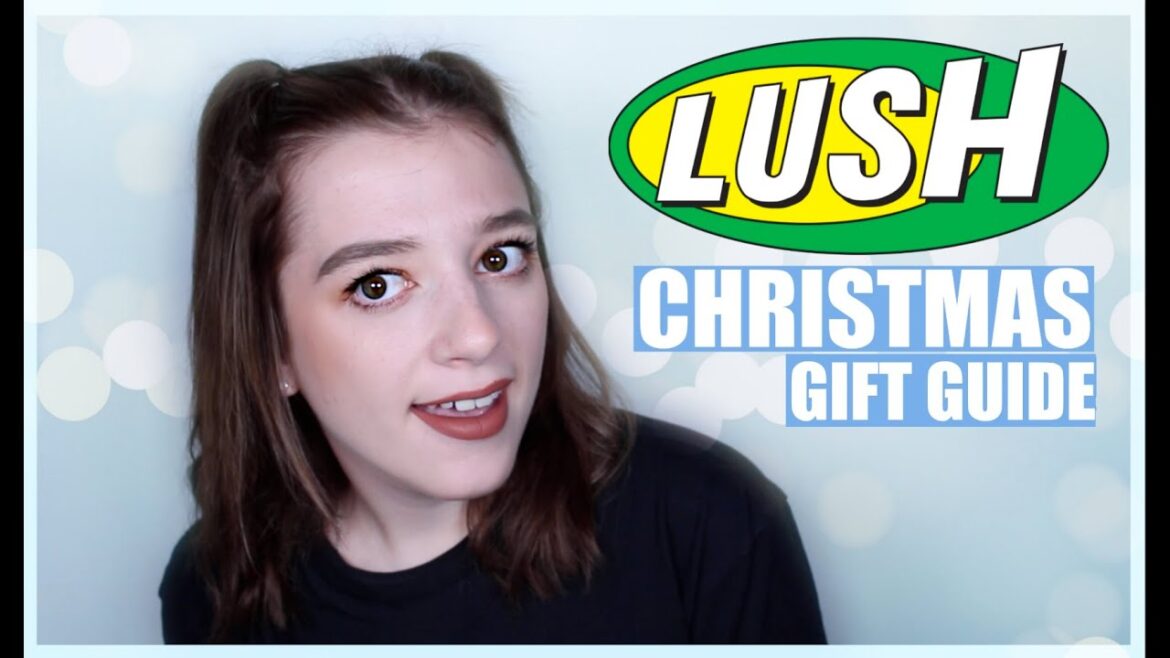 LUSH CHRISTMAS GIFT GUIDE (UNDER £20) ✨LUSHMAS DAY 5 ✨• Melody Collis