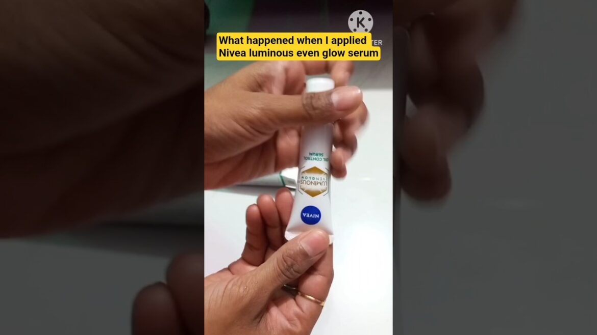 #unboxing~Nivea luminous even glow oil control serum👍~Best serum for oily skin #shorts #skincare