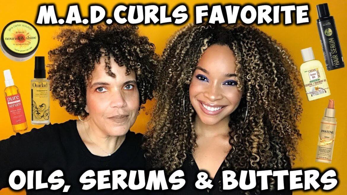 FAVORITE OILS, SERUMS & BUTTERS | M.A.D.CURLS Week of Favorites