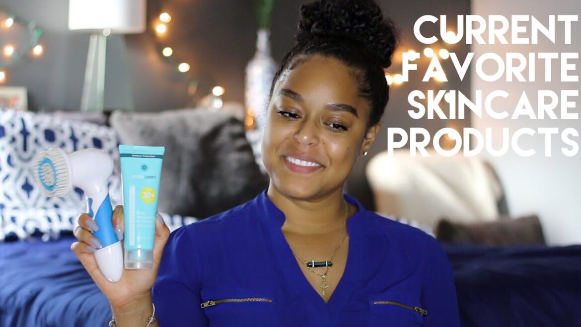 FAVORITE SKINCARE PRODUCTS & HOW I APPLY THEM