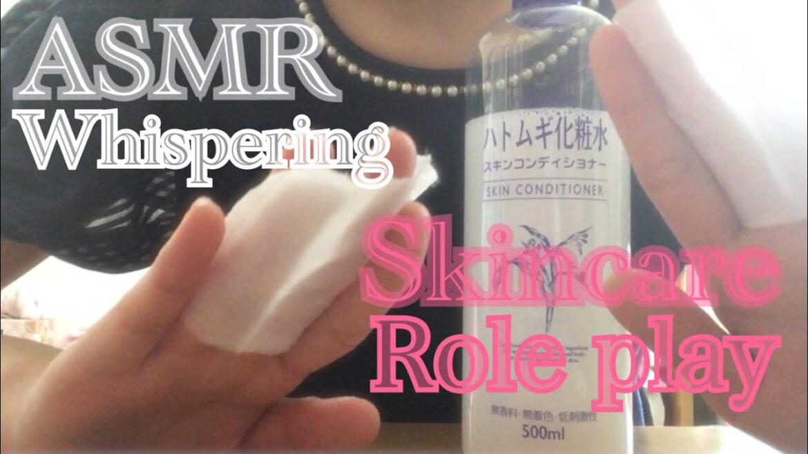 【ASMR】囁きスキンケア ロールプレイ 化粧水 乳液 ローション コットン ネイルタッピング Skin Care Role Play Nail Tapping Whispering 音フェチ 【ASMR】*囁き*スキンケア ロールプレイ 化粧水 乳液 ローション コットン ネイルタッピング Skin Care Role Play Nail Tapping Whispering 音フェチ